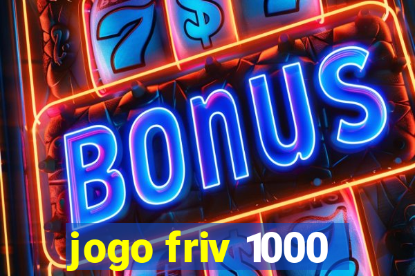 jogo friv 1000